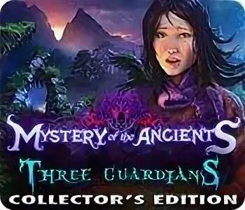 Mystery of the Ancients: three Guardians Collector's Edition. Древний 3 читать