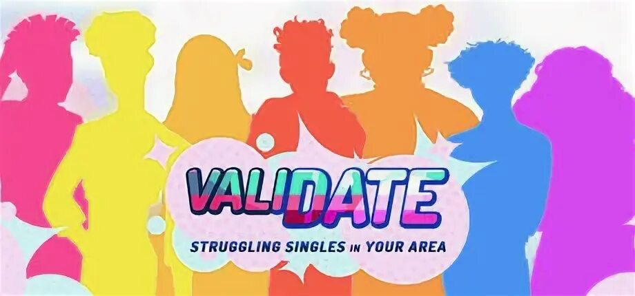 Validate game. Validate игра. validate игра скриншоты. validate: struggling singles in your area. singles in your area.