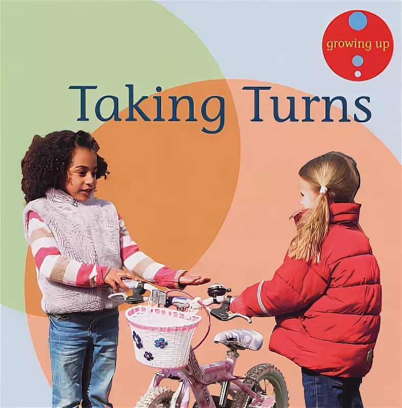 Take a turn for the better. Take turns. taking turns. take turns is.