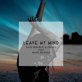 Leave mind