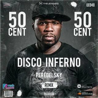 DJ Peredelsky - 50 Cent - Disco Inferno (Peredelsky Remix) слушать онлайн с...