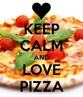 Made love pizza