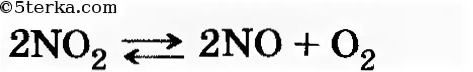 Обратимая реакция 2no o2 2no2 o2. Обратимая реакция 2no o2 2no2 o2