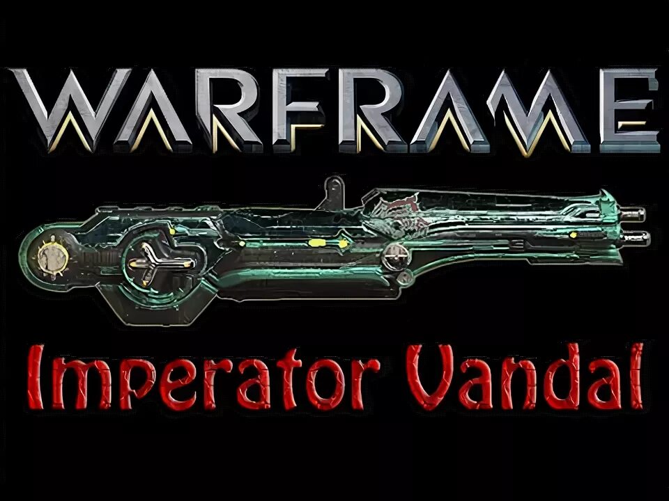 Император вандал. Warframe Император. Сома Прайм.