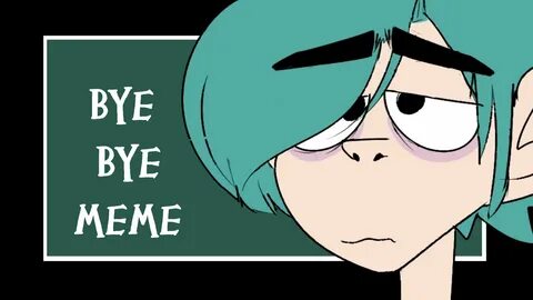 Bye bye me