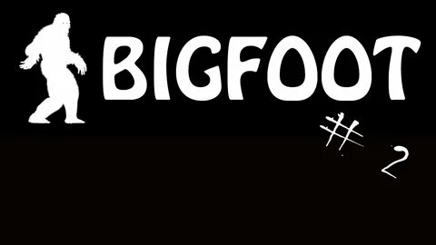 Bigfoot системные