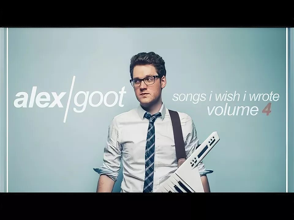 Cut to the feeling. Alex Goot.