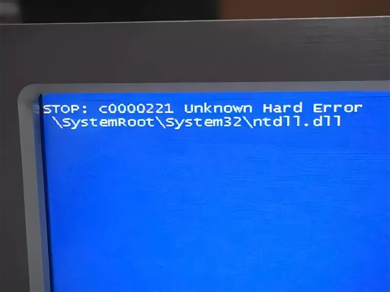 Unknown hard error. Ошибка hard error. stop c0000221 unknown hard error. %systemroot% systemroot system32.