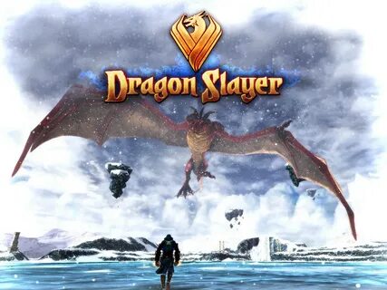 Dragon's slayer