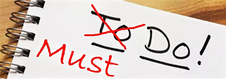 Work must be done. Must do. must do list. список must to do. must sku list.
