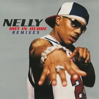 Nelly remix