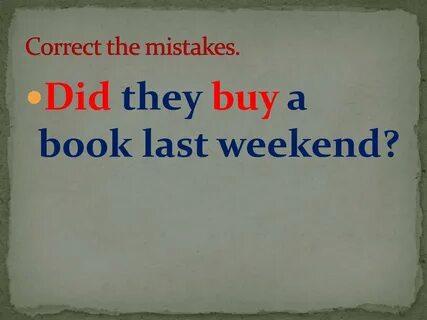 Did mistakes