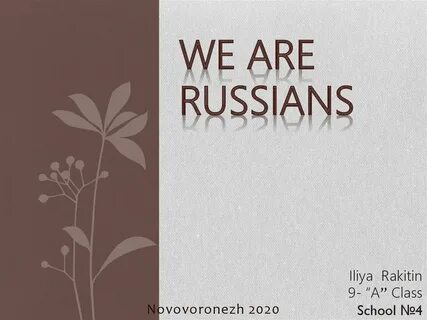 We are russians