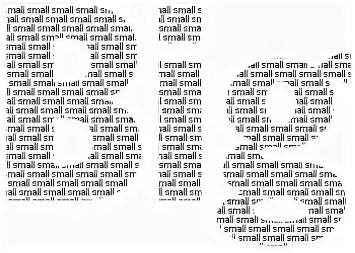 Make text small. Make text small