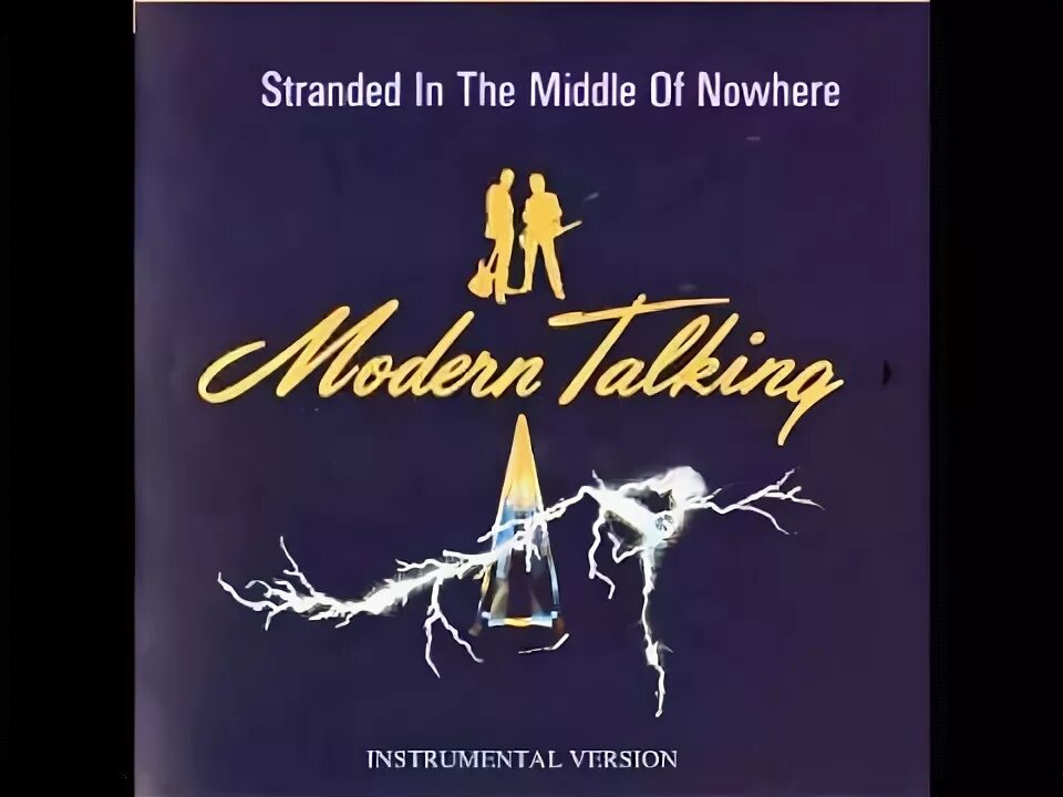 In the middle of nowhere. Modern talking in the Middle of Nowhere обложка. Stranded in the Middle of Nowhere. Modern talking Stranded in the Middle of Nowhere. Modern talking in the Middle of Nowhere the 4th album.