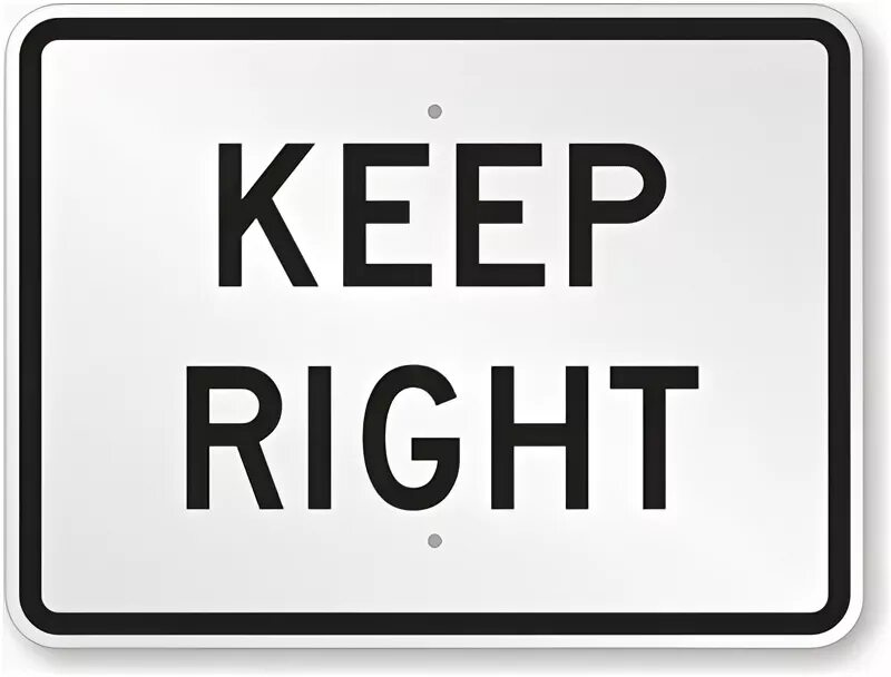 Keep right. Использование знака keep right. Keep left right. Правило halp картинка. Sang right