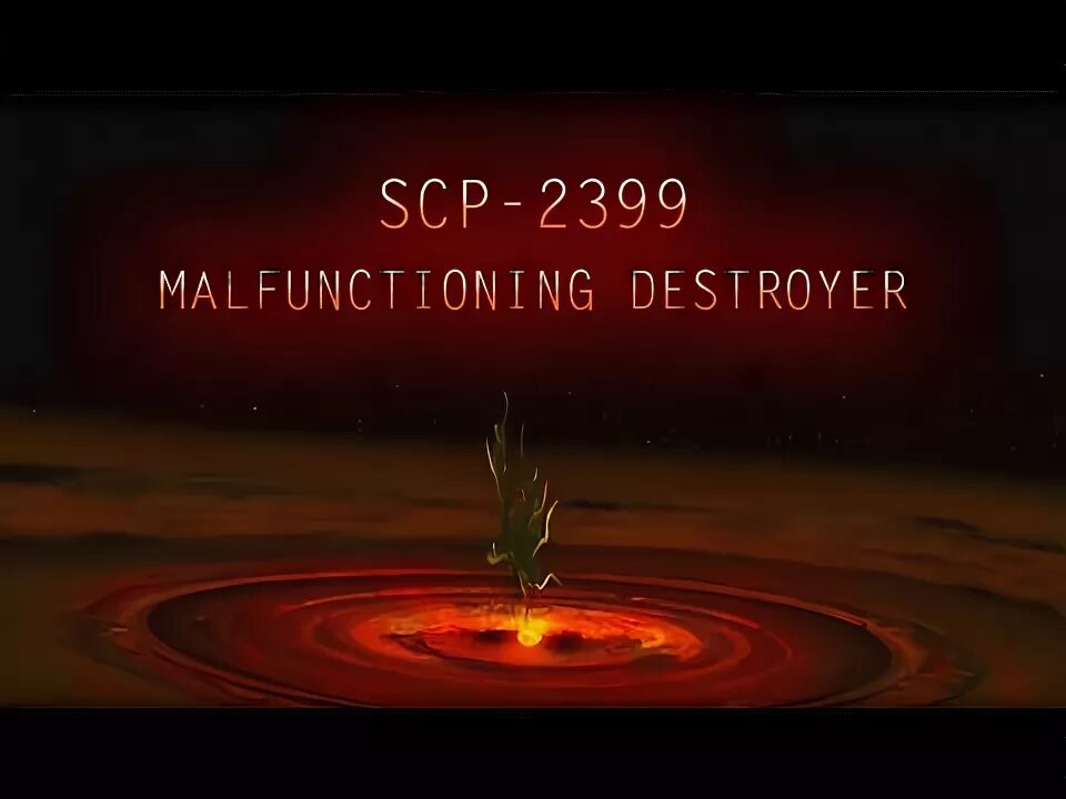Scp 2399. Scp 2399 повреждённый разрушитель. сцп 2399 поломный разрушитель.