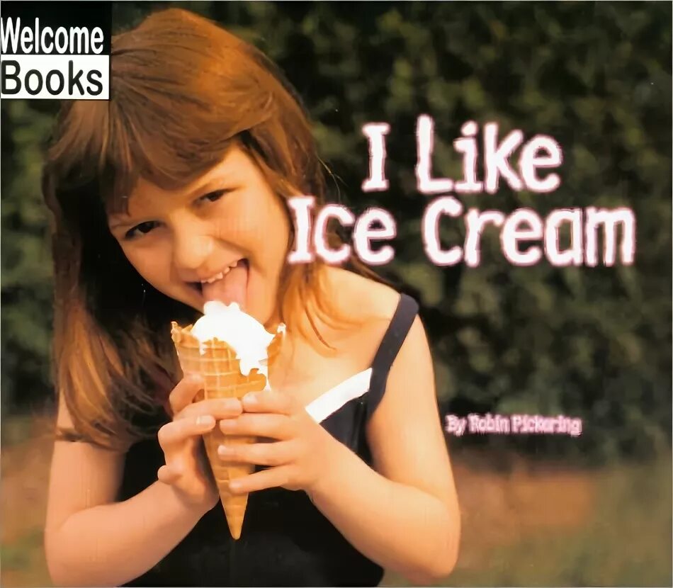 I like Ice Cream. Стих i like Ice Cream. I like you Ice Cream. I like Ice Cream нет. We like likes ice cream