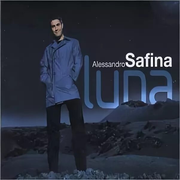 Рингтон песни луна. Luna tu Alessandro Safina.