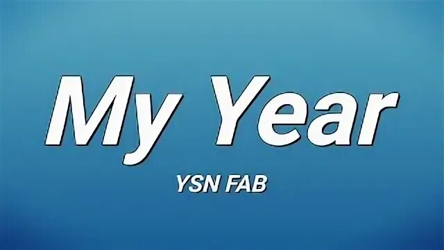 My year текст