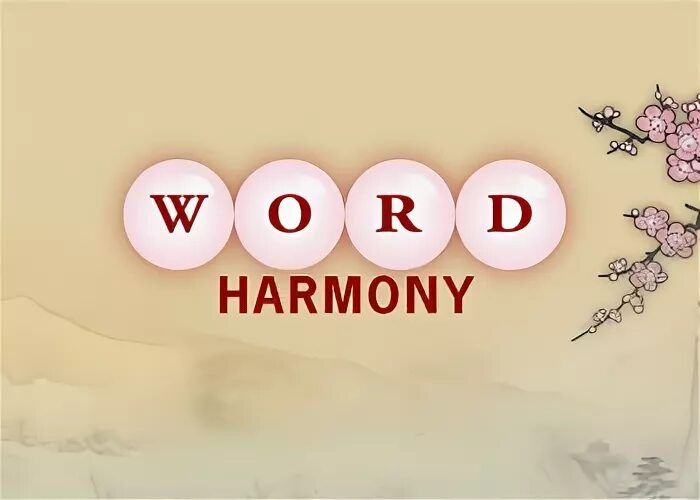 Гармония слов ответы. Гармония слово. Игра Harmony ответы на игру. Harmony Words. Слово Гармония без фона.