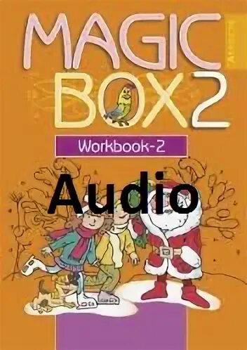 Решебник workbook 1. Magic Box 2 класс. Magic Box 2. Reader. Magic Box 2 Workbook 1 читать.