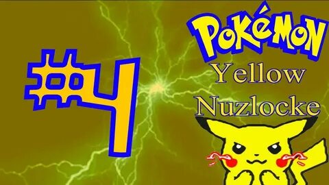 Pokémon Yellow Nuzlocke #4 - YouTube