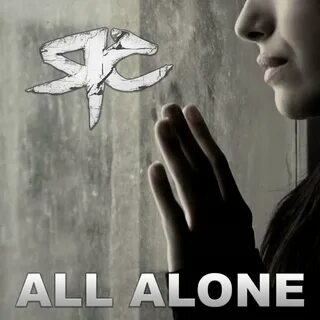 All alone