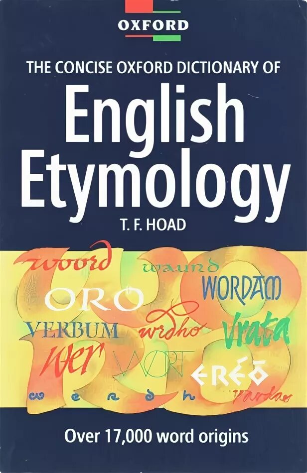 Этимологический словарь английского. Этимологический словарь английского языка. Английский этимологический словарь. Этимологический словарь.
