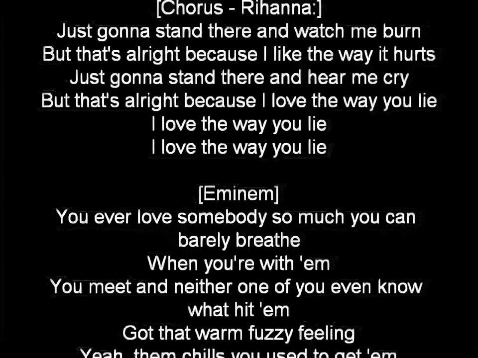 Rihanna текст love. Eminem Rihanna Love the way you текст. Love the way you Lie текст. Eminem Rihanna Love the way you Lie. Eminem Love the way you Lie текст.