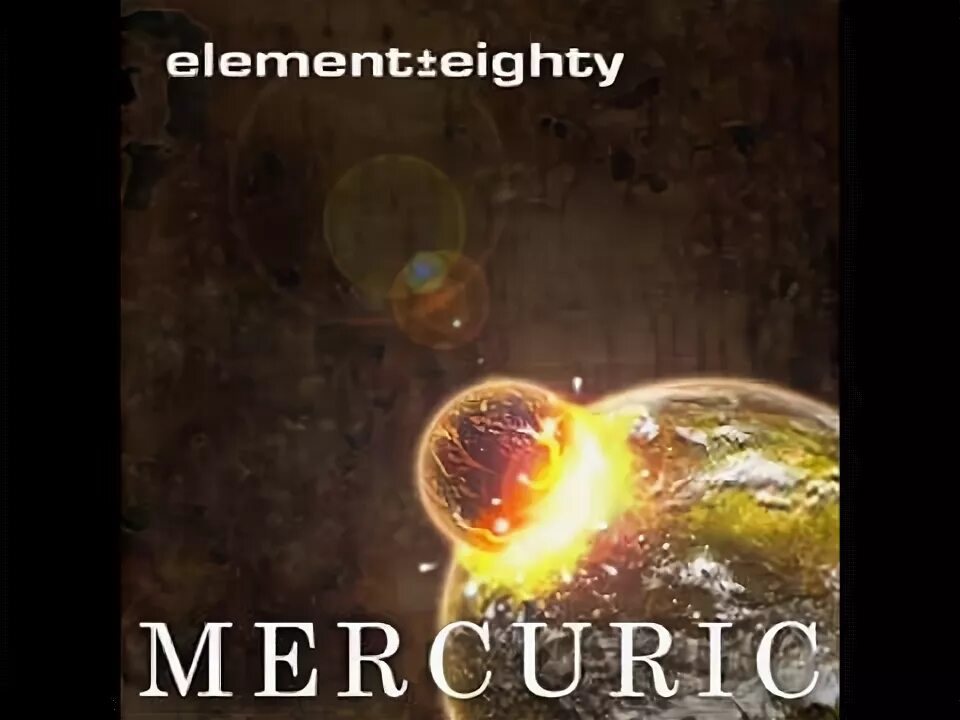 Element promise. Mercuric element eighty обложка. element eighty обложки. element eighty обложки альбомов. mercuric element eighty album.