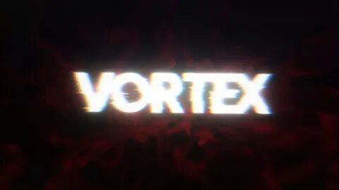 Vortex песня