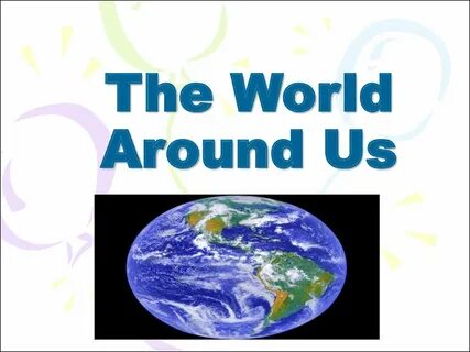 The air around us