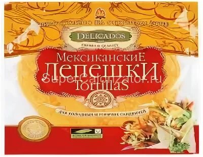 Тортилья состав. Тортилья delicados калорийность 1 шт. Мексиканские лепешки Тортилья калорийность. Лепешки тортильи калорийность. Лепешки тортиллаз калорийность.