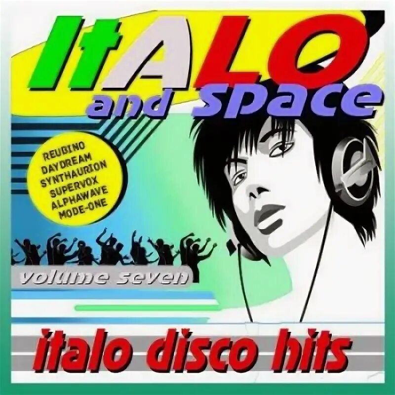 11. Spacesynth. Zyx italo disco spacesynth collection cd. Dreams italo disco. Итало диско 2023.