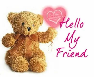 Hello my friend alex