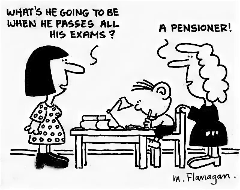 If he passed his exams he. Difficult Test cartoon. Study Motivation funny.