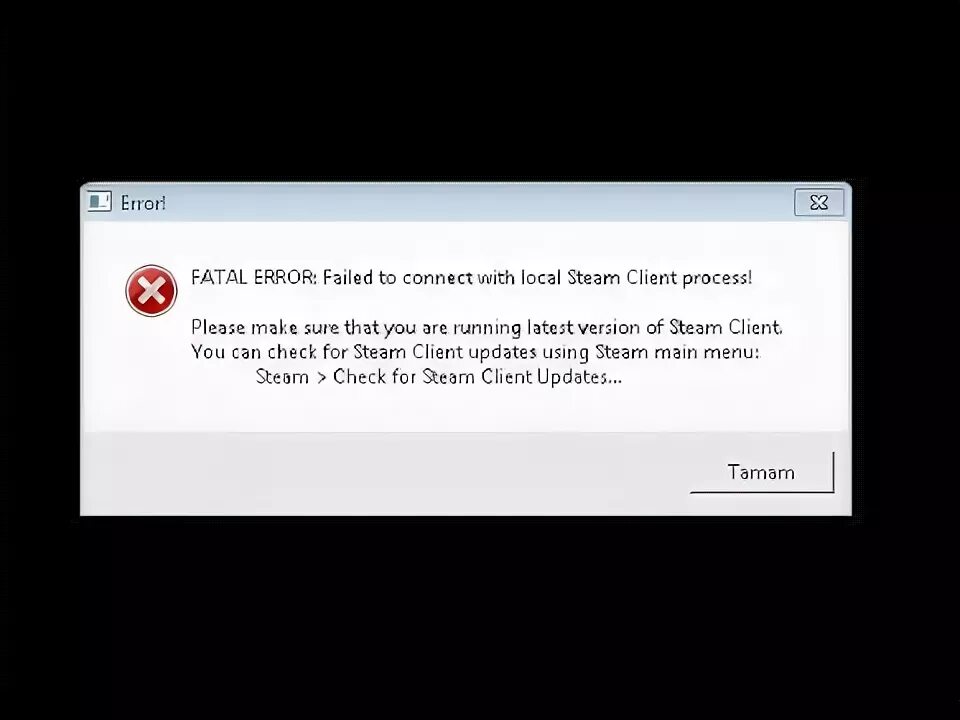 Failed connect with local steam client. Fatal error кс го. фатальная ошибка. ошибка при запуске кс го fatal error. fatal error failed to connect with local steam client process.