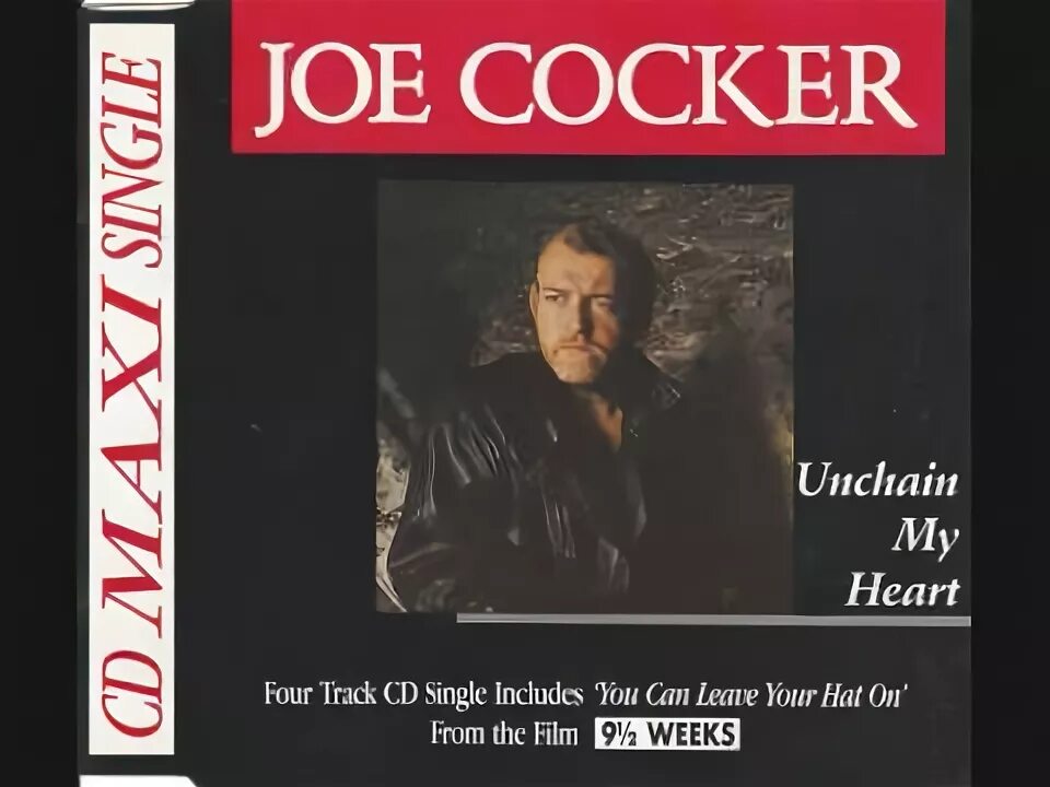 Joe cocker unchain my heart. Джо кокер 1987. «Joe Cocker» 2002' "Unchain my Heart". Unchain my Heart Джо кокер. Joe Cocker Unchain my Heart 1987.