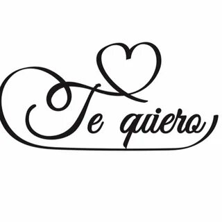 Te quiero