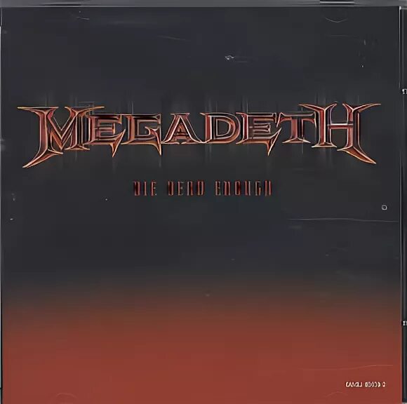 The system has failed. Megadeth die Dead enough. Megadeth "System has failed". Megadeth the System has failed буклет. Dave Mustaine die Dead enough.