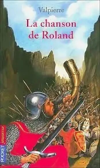 Великие средневековые эпические поэмы. Песнь о роланде книга. The song of roland. Песнь о роланде книга. Песнь о роланде.