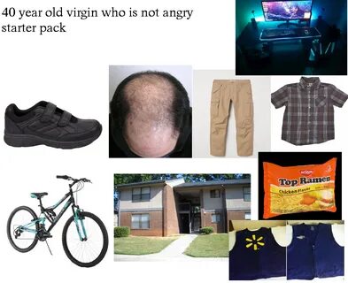 40 year old virgin who is not angry starter pack /r/starterpacks. 