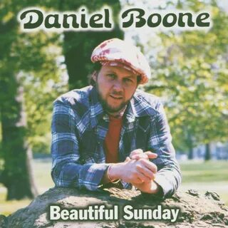 Daniel boone beautiful sunday