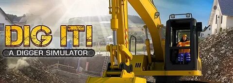 Dig it a digger simulator