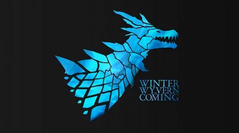 Winter Wyvern is coming.