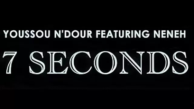 7 second neneh
