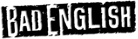 Bad english
