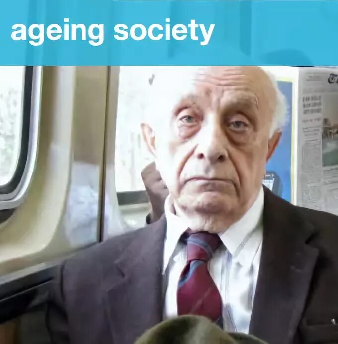 Ageing society