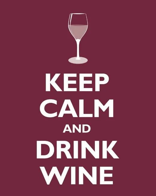 Keep calm. Надпись keep calm and drink wine. Keep me drunk. Keep me drunk. Keep calm wine.